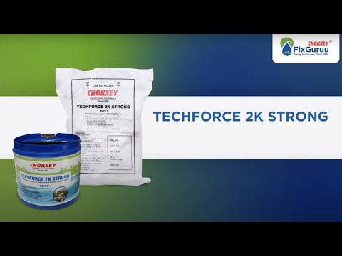 Choksey techforce 2k strong, packaging size: 20kg