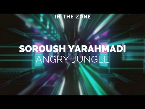 Soroush Yarahmadi - Angry Jungle