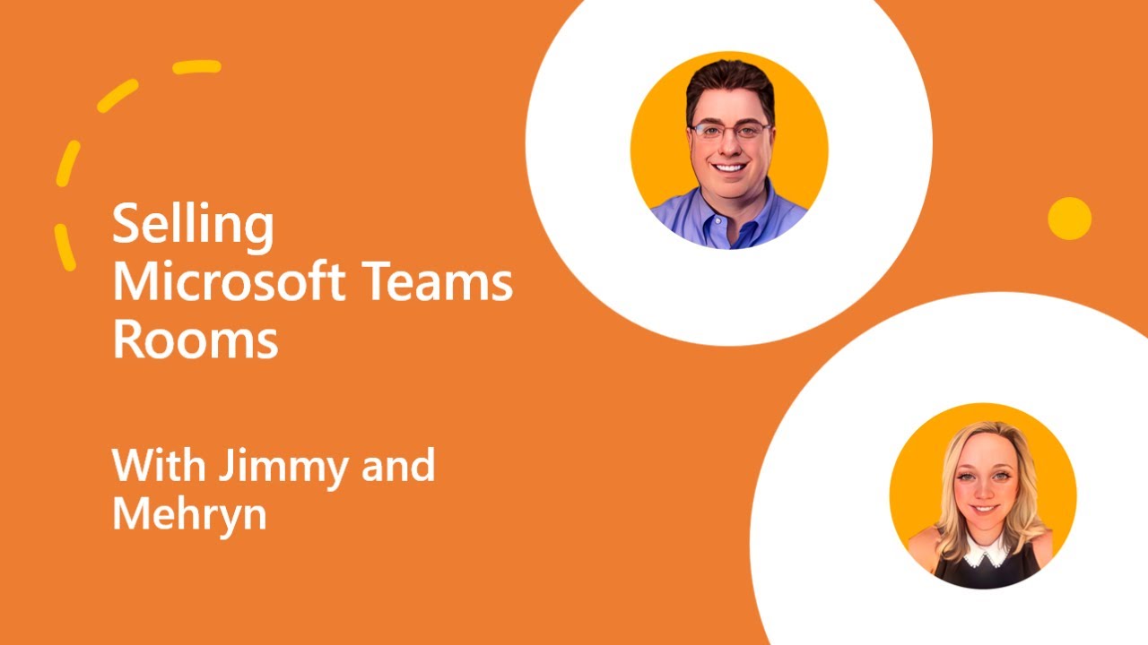 Selling Microsoft Teams Rooms - July 21 2023