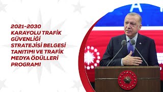2021-2030 Karayolu Trafik Güvenliği Stratejisi Belgesi Tanıtımı