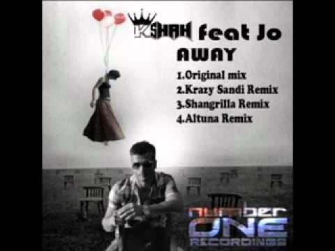 Kshah feat. Jo - Away (Krazy Sandi Remix)