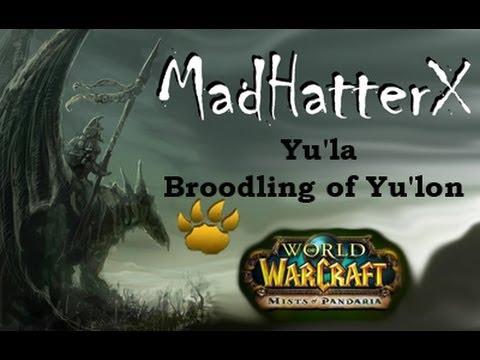 Yu'la, Broodling of Yu'lon (Celestial Tournament) 5.4 Warcraft