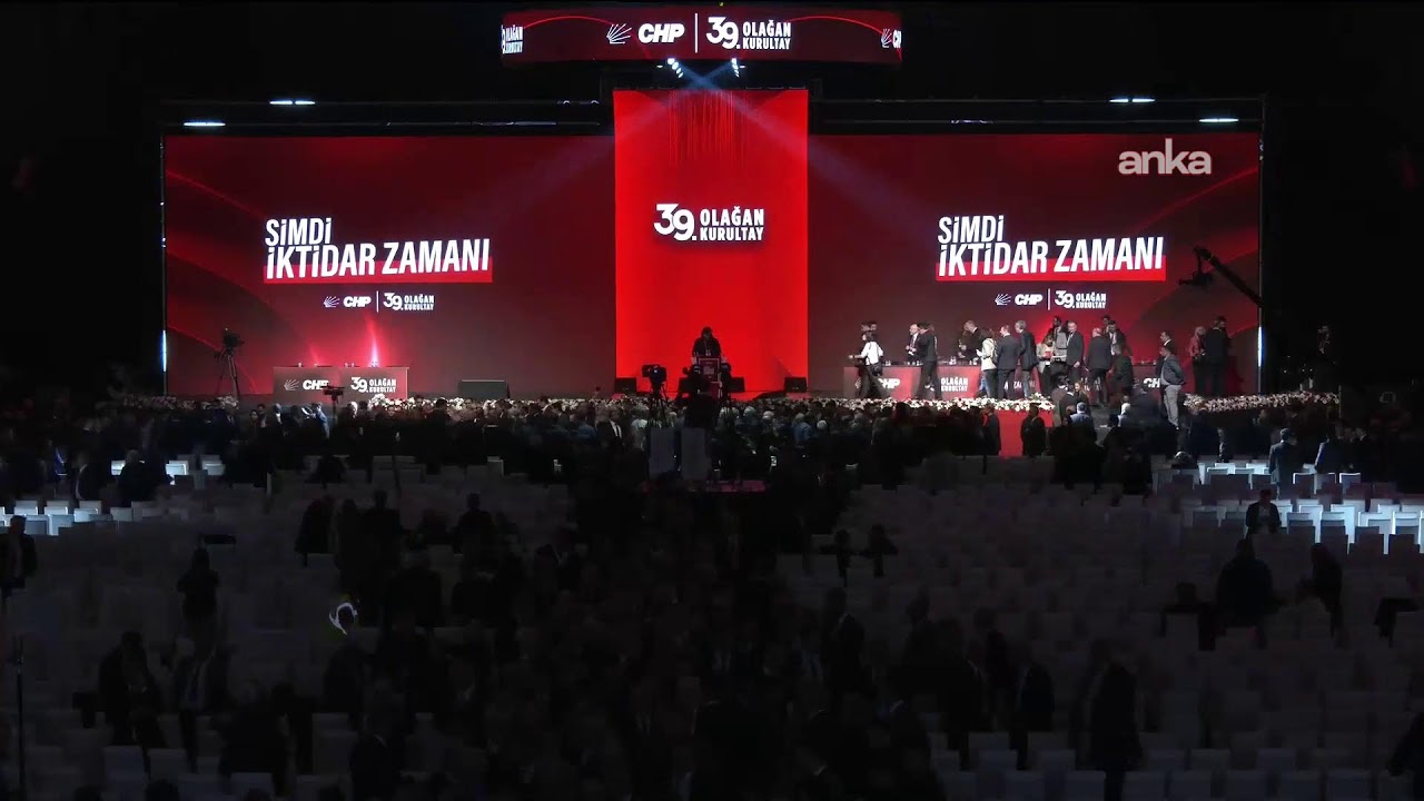 CHP 39. Olağan "Şimdi İktidar Zamanı" Kurultayı / Ankara #Canlı