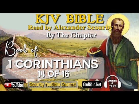 46-Book of 1 Corinthians | By the Chapter | 14 of 16 Chapters Read by Alexander Scourby |God is Love