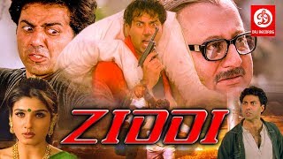 Ziddi - Bollywood Action Movies  Sunny Deol Raveen