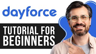 Ceridian Dayforce Tutorial for Beginners | Step-by-Step Guide to Payroll and HR Management 2026