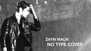 Zayn Malik - No Type Cover (Without RAP)