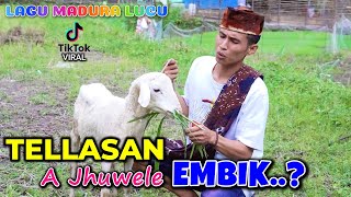 Download lagu TELLASAN A JHUWELE EMBIK - LAGU MADURA LUCU VIRAL TIKTOK - FAQIH TAKESA - MP3 mp3 Download lagu TELLASAN A JHUWELE EMBIK - LAGU MADURA LUCU VIRAL TIKTOK - FAQIH TAKESA - MP3 mp3