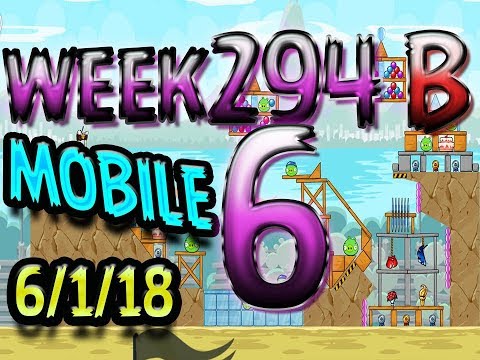 Angry Birds Friends Tournament Level 6 Week 294-B  MOBILE Highscore POWER-UP walkthrough
