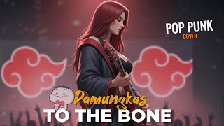 Download lagu To The Bone - Pamungkas [Cover Pop Punk] || Akatsuki Bernyanyi mp3