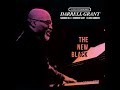 Darrell Grant's The New Black Live at Birdland EPK