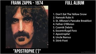 F̲ra̲nk Z̲a̲ppa̲ - 1974 Greatest Hits - A̲̲po̲stro̲phe̲ (&#39;) (Full Album)