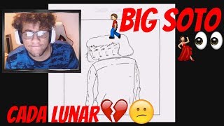 Reaccion A Big Soto - Cada Lunar