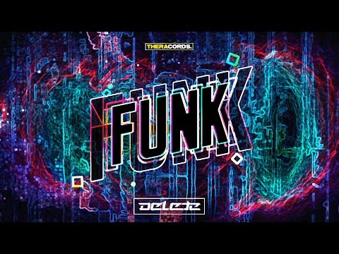 Delete - Funk (THER-158) Official Video