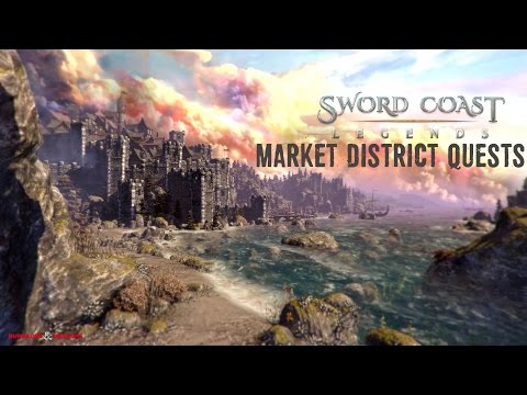 Sword Coast Legends Walkthrough - Market District Quests