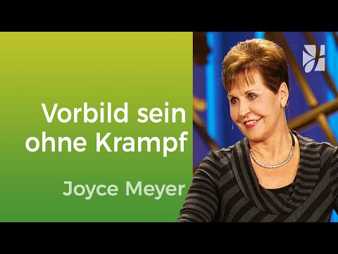 5 tips on how to be a good role model – Joyce Meyer – Mastering everyday life with Jesus