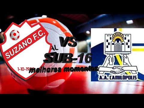 SUZANO FC X CAMILOPOLIS - SUB - 16 - CAMPEONATO ESTADUAL FPFS 2022