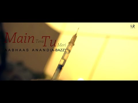 Mayank Aabhaas anand Main Tera Tu Meri (Full Official Fan Video)Shot & directed by:-Mayank Dua(Mack'D Photo