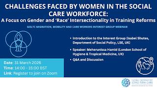 Challenges Faced by Women in the Social Care Workforce: A Focus on Gender and ‘Race’ Intersectionality in Training Reforms, with Emphasis on the 2023 English Social Care Sector