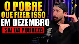 FAZENDO ISSO O POBRE MUDA DE VIDA EM 6 MESES