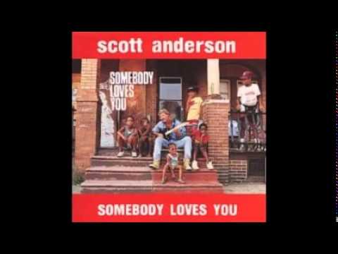 scott anderson  - I Believe In Him