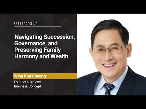 Challenges of Multi-Generational Family Business - PWM APAC Summit 2026