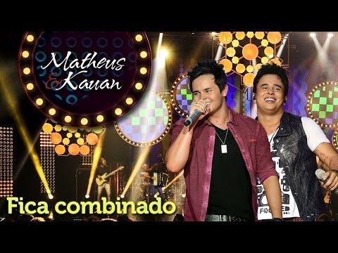 Matheus & Kauan - Fica Combinado - [DVD Mundo Paralelo] (Clipe Oficial)
