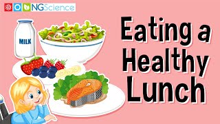 Eating a Healthy Lunch