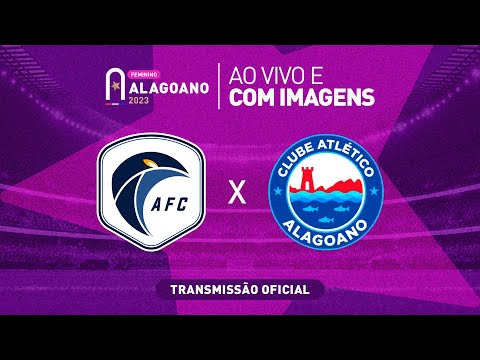 Acauã x Atlético Alagoano - ALAGOANO FEMININO - 1ª FASE