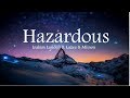 Joakim Lundell Hazardous Lyrics Lyric Video Ft Lazee Miinou