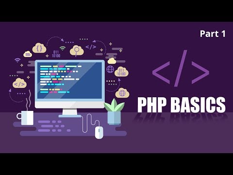 Learning The Fundamentals Of PHP | Part 1 of 2 | Eduonix