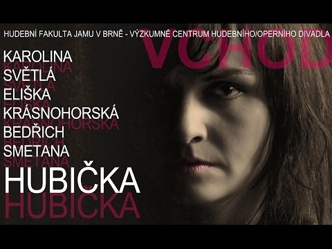 Bedřich Smetana HUBIČKA /The Kiss/
