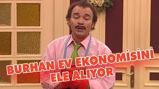 Burhan ev ekonomisini ele alıyor - Avrupa Yakası