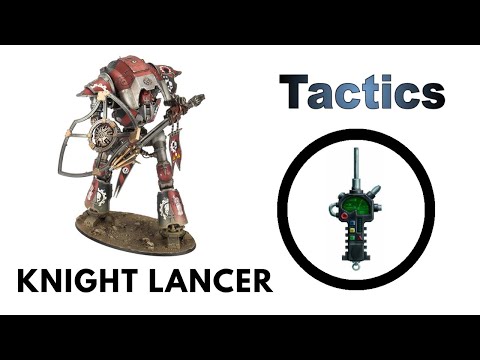 Cerastus Knight Lancer: Rules, Review + Tactics - Imperial Knights Codex Strategy Guide