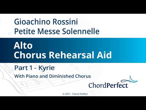 Rossini's Petite Messe Solennelle Part 1 - Kyrie - Alto Chorus Rehearsal Aid