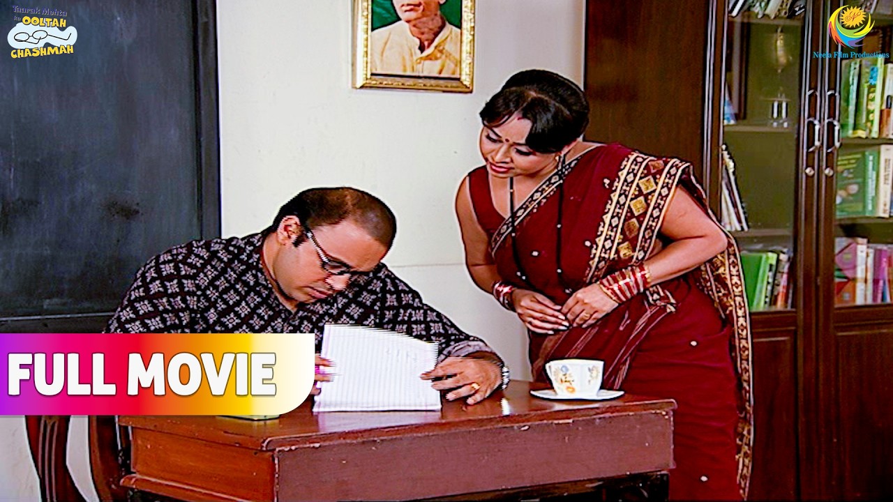 Bhide Ne Banayi महीने भर के राशन Ki List !  | FULL MOVIE | Taarak Mehta Ka Ooltah Chashmah