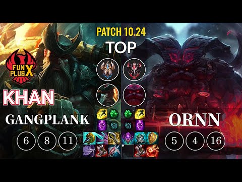 FPX Khan Gangplank vs Ornn Top - KR Patch 10.24