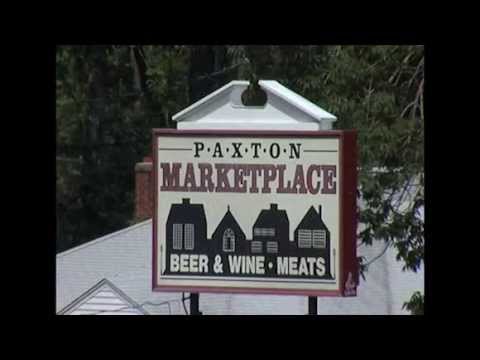 Paxton, MA Our Town