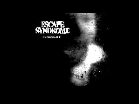 Escape Syndrome: Shadows Part II