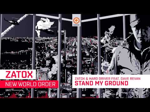 Zatox & Hard Driver feat. Dave Revan - Stand My Ground (ALBUM PREVIEW)