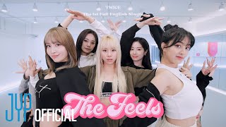 TWICE &quot;The Feels&quot; Choreography Video (Moving Ver.)