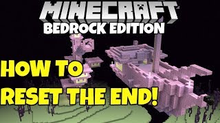 Minecraft Bedrock How To Reset The END DIMENSION! PE PC MCPE Xbox