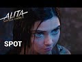 Alita: Battle Angel | Spot | 2019 Alita: Battle Angel | Spot | 2019