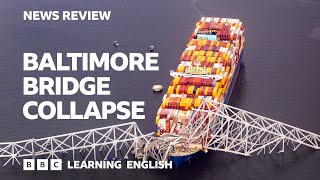 ✔️  - Introduction - Baltimore bridge collapse: BBC News Review
