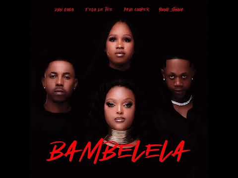DBN Gogo  Felo Le Tee - Bambelela ft (Pabi Cooper & Young stunna)