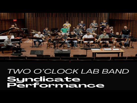 Two O’Clock Lab Band Live @ The Syndicate 10/15