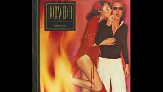 Bob Welch - Ebony Eyes - 1977