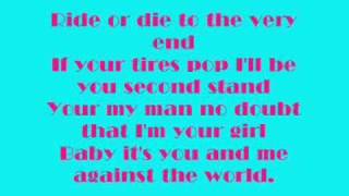 Me and You against the World w/ Lyrics