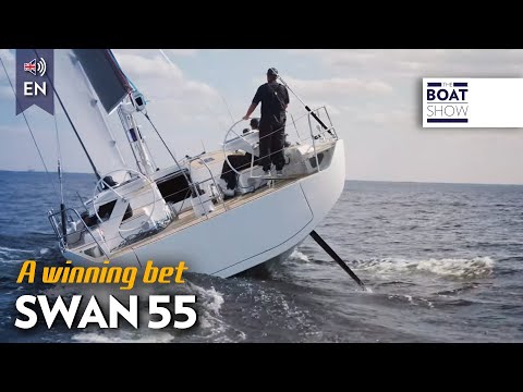 NEW SWAN 55 - Sailing Yacht Review - The Boat Show