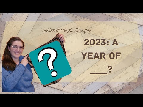 Announcing 2023: A Year Of ___??